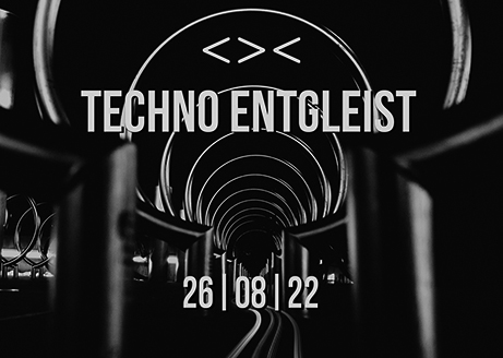 26/08 Techno Entgleist | Summer Closing