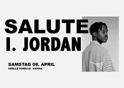 08/04 salute + I.JORDAN (Extended Set) | VIENNA