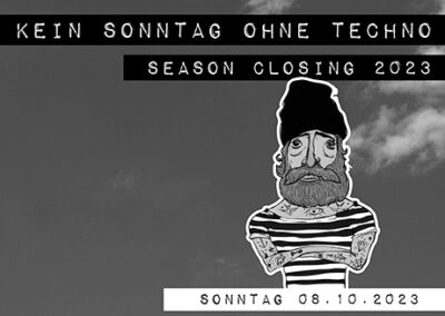 08/10 Kein Sonntag Ohne Techno – Season Closing