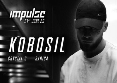 21/06 KOBOSIL // IMPULSE // GRELLE FORELLE
