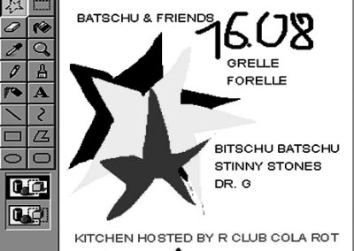 16/08 Batschu & Friends | Grelle Forelle
