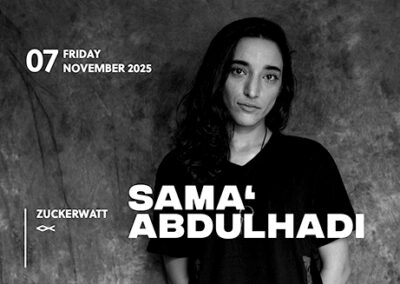 07/11 ZUCKERWATT w/ SAMA’ ABDULHADI | < Grelle Forelle