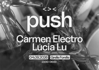 04/09 PUSH w/ CARMEN ELECTRO & LUCIA LU