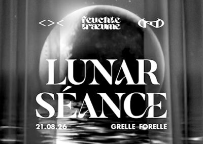 21/08 Feuchte Träume – Lunar Séance