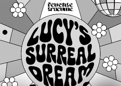 03/10 Feuchte Träume – Lucys Surreal Dream